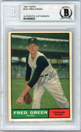 Dick Green Autographed 1961 Topps Card #181 Pittsburgh Pirates Beckett BAS #10838632