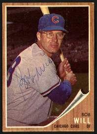 Bob Will Autographed 1962 Topps Card #47 Chicago Cubs SKU #149641