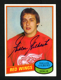 Gilles Gilbert Autographed 1980-81 Topps Card #175 Detroit Red Wings SKU #154271