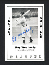 Roy Weatherly Autographed 1979 Diamond Greats Card #283 Cleveland Indians SKU #165696