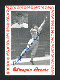 Mike Kreevich Autographed 1976 Chicago's Greats Card Chicago White Sox SKU #165794