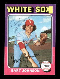 Bart Johnson Autographed 1975 Topps Card #446 Chicago White Sox SKU #168471