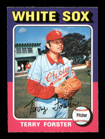 Terry Forster Autographed 1975 O-Pee-Chee Card #137 Chicago White Sox SKU #169379