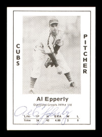 Al Epperly Autographed 1979 Diamond Greats Card #110 Chicago Cubs SKU #171480
