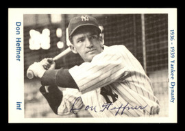 Don Heffner Autographed 1974 TCMA 1936-39 Yankee Dynasty Card New York Yankees SKU #179806