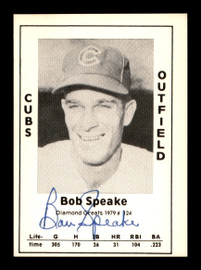 Bob Speake Autographed 1979 Diamond Greats Card #124 Chicago Cubs SKU #188738