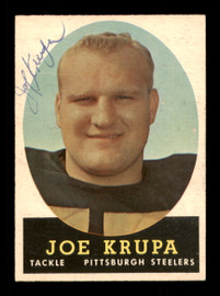 Joe Krupa Autographed 1958 Topps Rookie Card #104 Pittsburgh Steelers SKU #198151