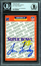 Tom Landry Autographed 1989 Pro Set Card #XII Dallas Cowboys Super Bowl XII Beckett BAS #13609043