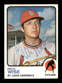 Rick Wise Autographed 1973 Topps Card #364 St. Louis Cardinals SKU #204313