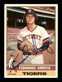 Fernando Arroyo Autographed 1976 Topps Card #614 Detroit Tigers SKU #204934