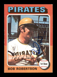 Bob Robertson Autographed 1975 Topps Mini Card #409 Pittsburgh Pirates SKU #204467