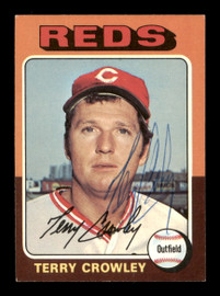 Terry Crowley Autographed 1975 Topps Card #447 Cincinnati Reds SKU #204470