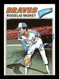 Rogelio Moret Autographed 1977 Topps Card #292 Atlanta Braves SKU #205126