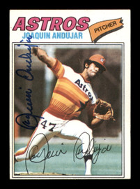Joaquin Andujar Autographed 1977 Topps Rookie Card #67 Houston Astros SKU #205001