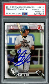 Fernando Tatis Jr. Autographed 2016 Bowman Prospects Rookie Card #BP17 San Diego Padres PSA 10 Auto Grade Gem Mint 10 PSA/DNA #62841253