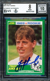 Troy Aikman Autographed 1989 Score Rookie Card #270 Dallas Cowboys BGS 8 Auto Grade Gem Mint 10 Beckett BAS #14727528