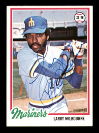 Larry Milbourne Autographed 1978 Topps Card #366 Seattle Mariners SKU #213472