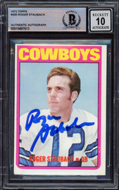 Roger Staubach Autographed 1972 Topps Rookie Card #200 Dallas Cowboys Auto Grade Gem Mint 10 Beckett BAS #15497613