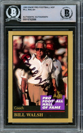 Bill Walsh Autographed 1993 Enor Football Hall of Fame Card San Francisco 49ers Beckett BAS #15782586