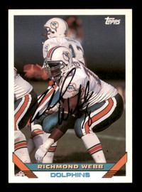 Richmond Webb Autographed 1993 Topps Card #144 Miami Dolphins SKU #219133