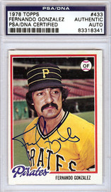 Fernando Gonzalez Autographed 1978 Topps Card #433 Pittsburgh Pirates PSA/DNA #83318341