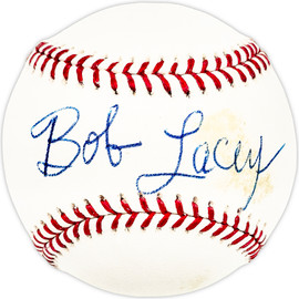 Bob Lacey Autographed Official MLB Baseball Oakland A's SKU #225939
