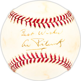 Al Pilarcik Autographed Official AL Baseball Baltimore Orioles, Chicago White Sox "Best Wishes" Beckett BAS QR #BM25802