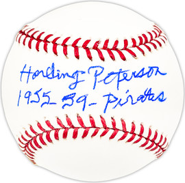 Harding Pete Peterson Autographed Official MLB Baseball Pittsburgh Pirates "1955-59 Pirates" Beckett BAS QR #BM25499