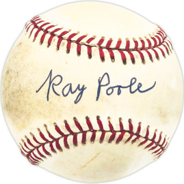 Ray Poole Autographed Official AL Baseball Philadelphia A's Beckett BAS QR #BM25867