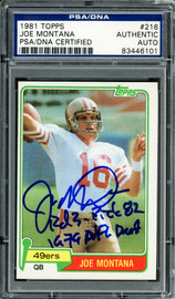 Joe Montana Autographed 1981 Topps Rookie Card #216 San Francisco 49ers "1979 NFL Draft, Rd. 3, & Pick 82" PSA/DNA #83446101