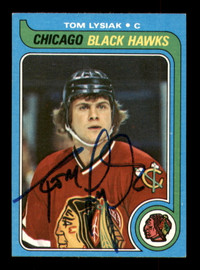 Tom Lysiak Autographed 1979-80 Topps Card #41 Chicago Blackhawks SKU #251274