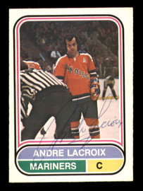 Andre Lacroix Autographed 1975-76 O-Pee-Chee WHA Card #10 San Diego Mariners SKU #251754