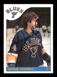 Bernie Federko Autographed 1985-86 Topps Card #104 St. Louis Blues SKU #251144