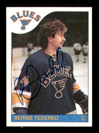 Bernie Federko Autographed 1985-86 Topps Card #104 St. Louis Blues SKU #251145