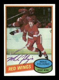 Mike Foligno Autographed 1980-81 Topps Rookie Card #187 Detroit Red Wings SKU #251240