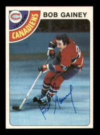 Bob Gainey Autographed 1978-79 Topps Card #76 Montreal Canadiens SKU #251377