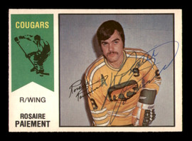 Rosaire Paiement Autographed 1974-75 O-Pee-Chee WHA Card #7 Chicago Cougars SKU #251623