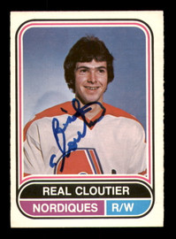 Real Cloutier Autographed 1975-76 O-Pee-Chee WHA Card #16 Quebec Nordiques SKU #251759
