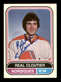 Real Cloutier Autographed 1975-76 O-Pee-Chee WHA Card #16 Quebec Nordiques SKU #251761