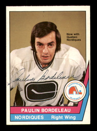 Paulin Bordeleau Autographed 1977-78 O-Pee-Chee WHA Card #32 Quebec Nordiques SKU #251894