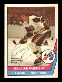 Rosaire Paiement Autographed 1977-78 O-Pee-Chee WHA Card #36 Indianapolis Racers SKU #251895