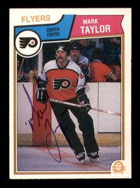 Mark Taylor Autographed 1983-84 O-Pee-Chee Rookie Card #273 Philadelphia Flyers SKU #251987