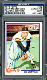John Montefusco Autographed 1978 Topps Card #142 San Francisco Giants PSA/DNA #83316980