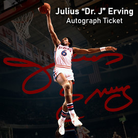 Autograph Signing Ticket For Julius "Dr. J" Erving Signing on Tuesday, October 14th at 6:30 PM Autograph Signing Ticket For Julius "Dr. J" Erving Signing on Tuesday, October 14th at 6:30 PM