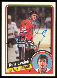 Tom Lysiak Autographed 1984-85 Topps Card #31 Chicago Blackhawks SKU #254937