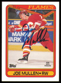 Joe Mullen Autographed 1990-91 Topps Card #218 Calgary Flames SKU #255125