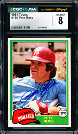 Pete Rose Autographed 1981 Topps Card #180 Philadelphia Phillies Card Grade 8 CGC x JSA #6078164293