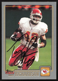 Tony Richardson Autographed 2001 Topps Card #137 Kansas City Chiefs SKU #259413