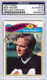 Bob Trumpy Autographed 1977 Topps Card #135 Cincinnati Bengals PSA/DNA #83366007