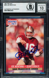 Joe Montana Autographed 1991 Pro Set Card #653 San Francisco 49ers Auto Grade Gem Mint 10 Beckett BAS Stock #261799